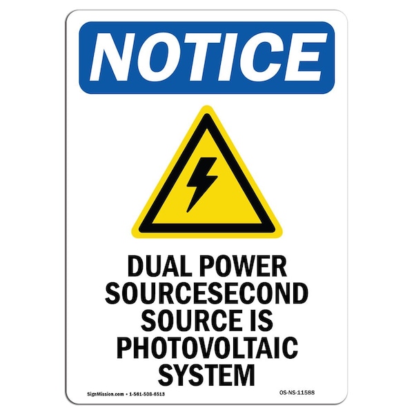 Safety Sign, OSHA Notice, 5" Height, Dual Power Source Sign With Symbol, Portrait, 10PK